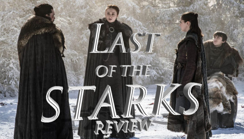 the last of the starks