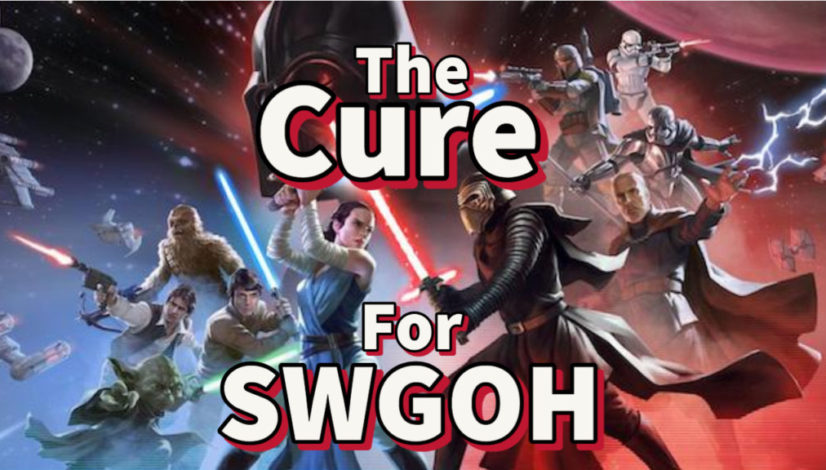 The cure for SWGOH